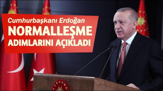 İŞTE YENİ NORMALLEŞME ADIMLARI