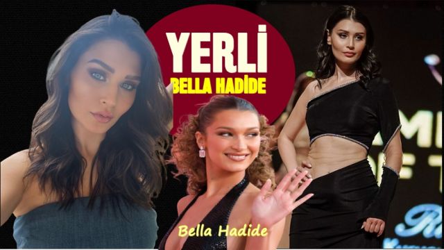 YERLİ BELLA HADİDİ İDDİALI