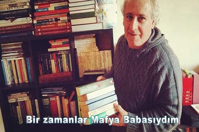 BİR ZAMANLAR MAFYA BABASIYDIM!