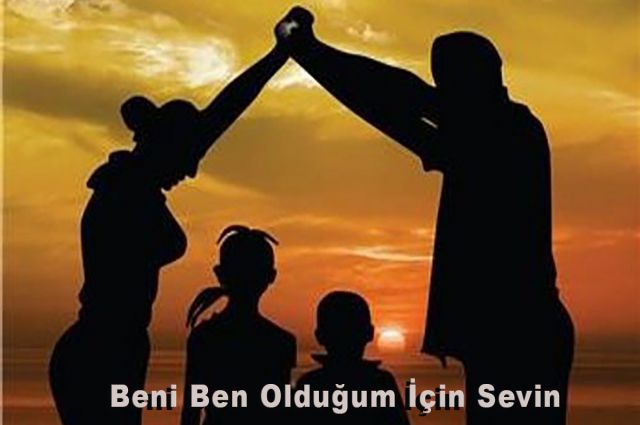 BENİ BEN OLDUĞUM İÇİN SEVİN !