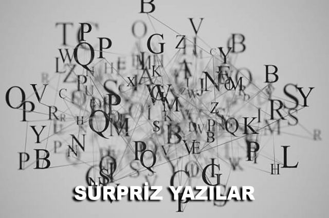 SÜRPRİZ YAZILAR…