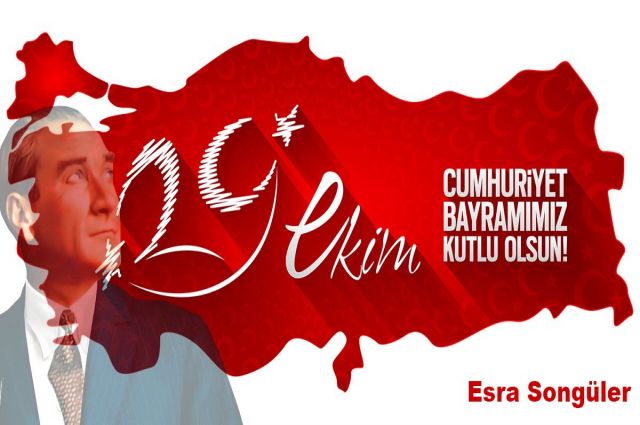 CUMHURİYET BAYRAMIMIZ KUTLU OLSUN