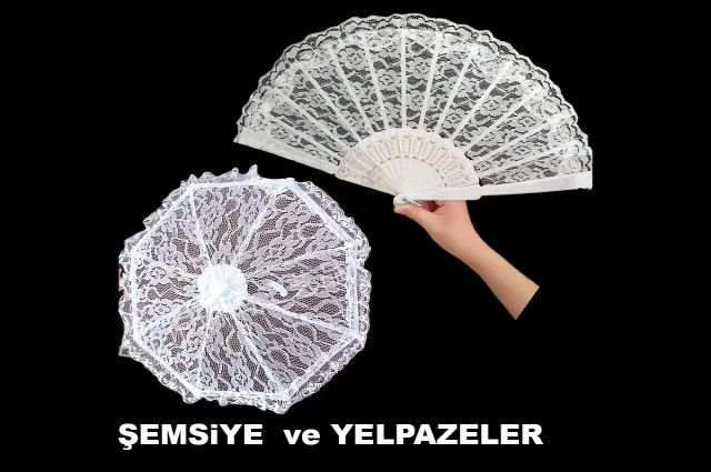 ŞEMSiYE ve YELPAZELER