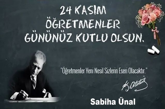 24 KASIM ÖĞRETMENLER GÜNÜ: BİR NESLİ DEĞİŞTİREN ELLERE SAYGIYLA