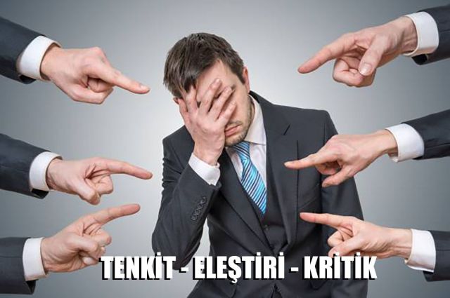 TENKİT - ELEŞTİRİ - KRİTİK